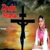 About Zinda Yeshu Song